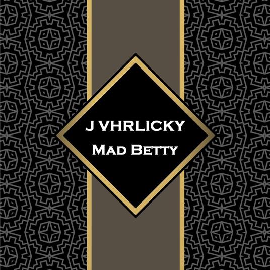 Mad Betty