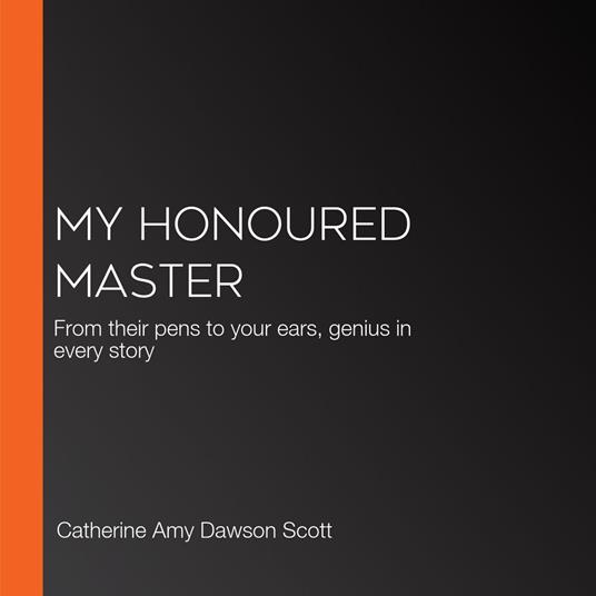 My Honoured Master