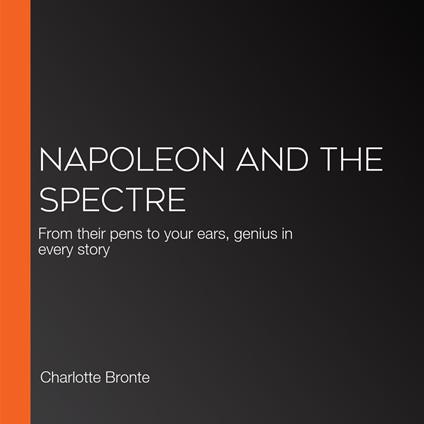 Napoleon and the Spectre