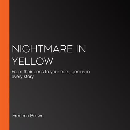 Nightmare in Yellow