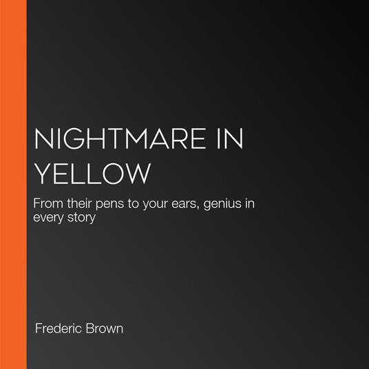 Nightmare in Yellow