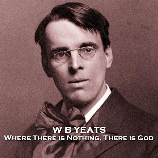 Where There is Nothing, There is God