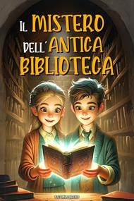 Il Mistero Dell'antica Biblioteca