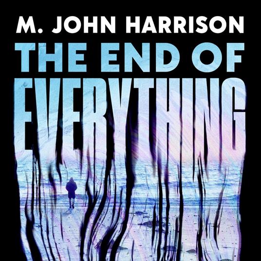 The End of Everything