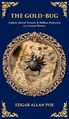 The Gold-Bug: Ciphers, Buried Treasure & Brilliant Deduction in a Coastal Mystery (Deluxe Hardbound Edition) - Tim Zengerink - cover