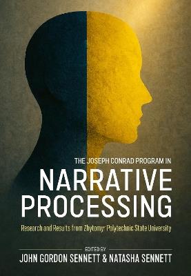 The Joseph Conrad Program in Narrative Processing: Research and Results from Zhytomyr Polytechnic State University - cover