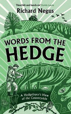 Words from the Hedge: A Hedgelayer’s View of the Countryside - Richard Negus - cover