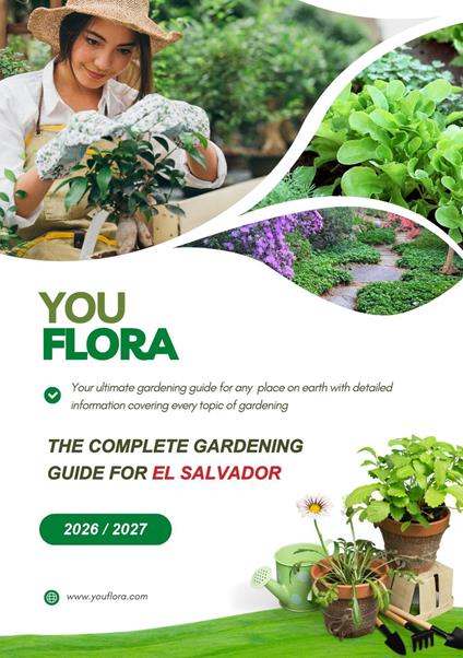 The Complete Gardening Guide For El Salvador