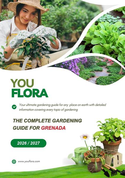 The Complete Gardening Guide For Grenada