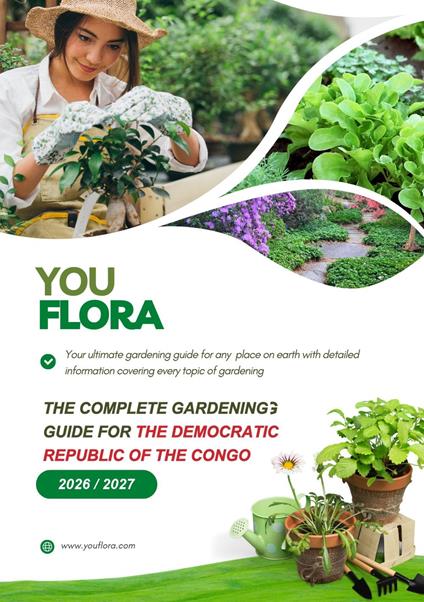 The Complete Gardening Guide For The Democratic Republic of the Congo