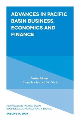 Advances in Pacific Basin Business, Economics and Finance - cover