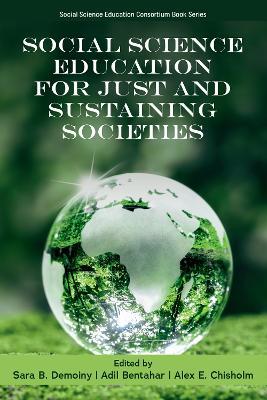 Social Science Education for Just and Sustaining Societies - cover