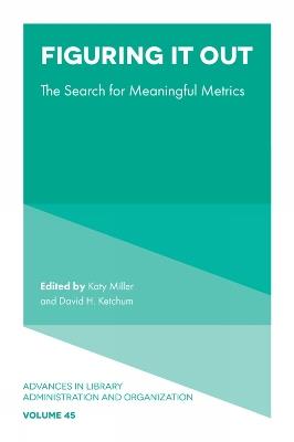 Figuring It Out: The Search for Meaningful Metrics - cover