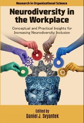 Neurodiversity in the Workplace: Conceptual and Practical Insights for Increasing Neurodiversity Inclusion - cover