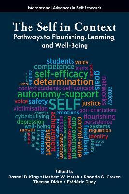 The Self in Context: Pathways to Flourishing, Learning, and Well-Being - cover
