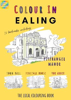 Ealing Colouring Book (A4) - Colour Your Streets - cover