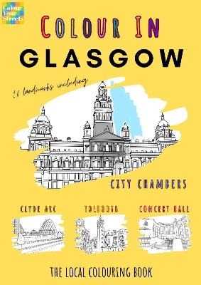Glasgow Colouring Book (A4) - Colour Your Streets - cover