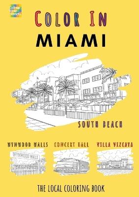 Miami Coloring Book - Colour Your Streets - cover