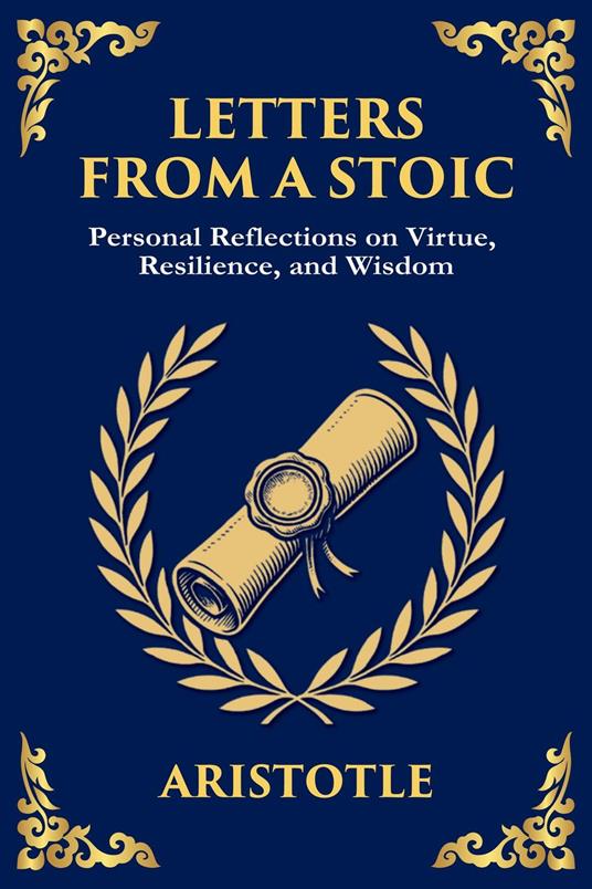 Letters from a Stoic