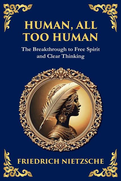 Human, All Too Human