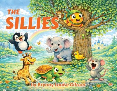 The Sillies - Bryony Louise Gibson - cover