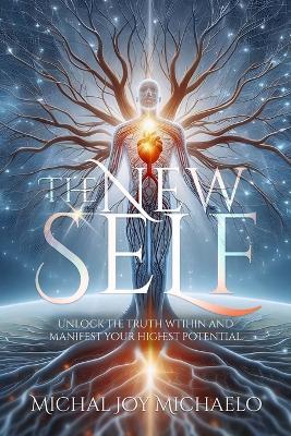 The New Self - Michal Joy Michaelo - cover