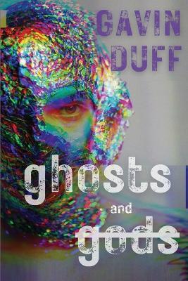 Ghosts and Gods - Gavin Duff - cover