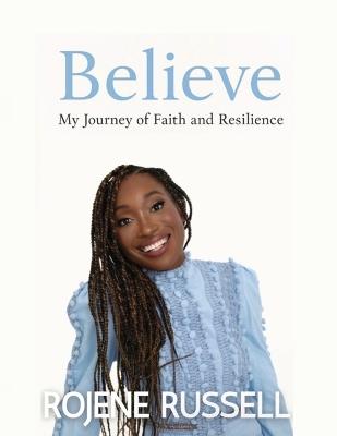 Believe - Rojene Russell - cover