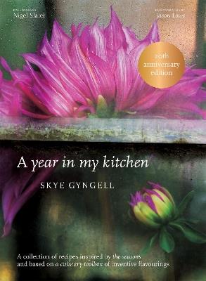 A Year In My Kitchen - Skye Gyngell - cover