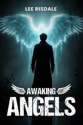Awaking Angels - Lee Risdale - cover