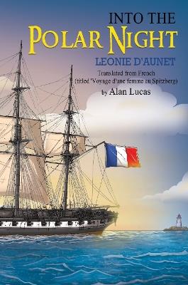 Into The Polar Night - Leonie D'Aunet - cover
