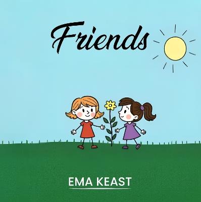 Friends - Ema Keast - cover