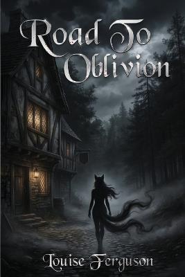 Road to Oblivion - Louise Ferguson - cover