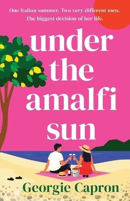Under the Amalfi Sun - Georgie Capron - cover