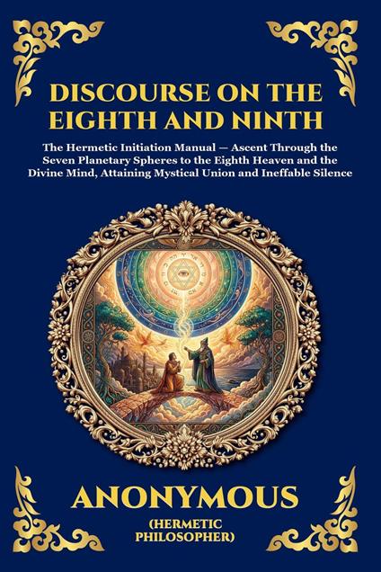 The Discourse on the Eighth and Ninth
