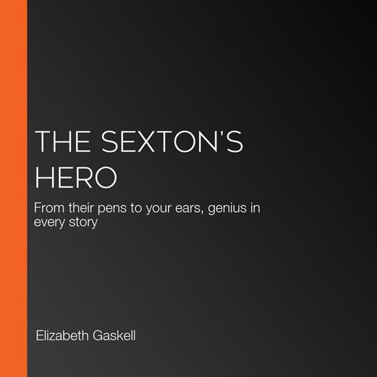 Sexton's Hero, The