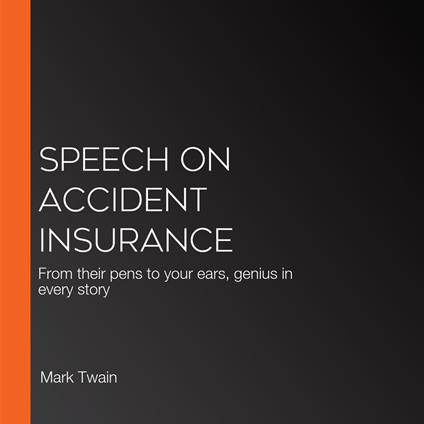 Speech on Accident Insurance