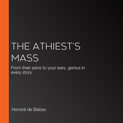 Athiest's Mass, The