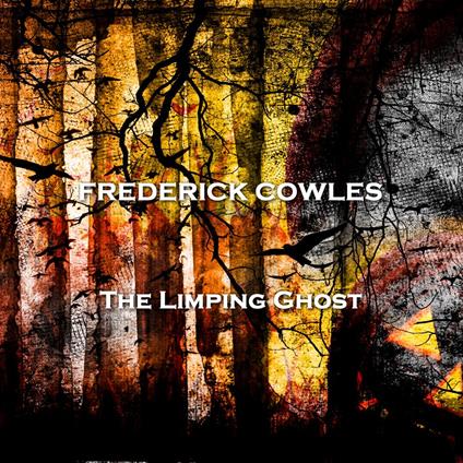 Limping Ghost, The