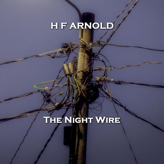Night Wire, The