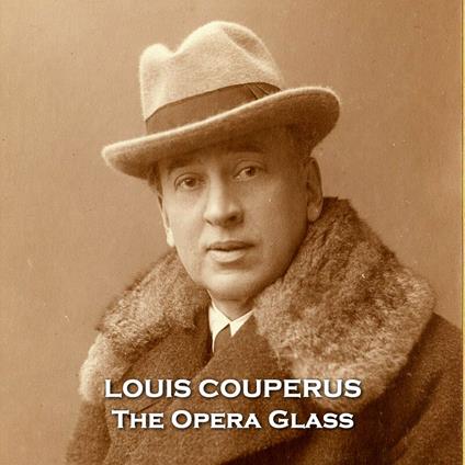 Opera Glass, The