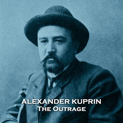 Outrage, The
