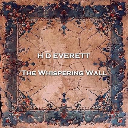 Whispering Wall, The