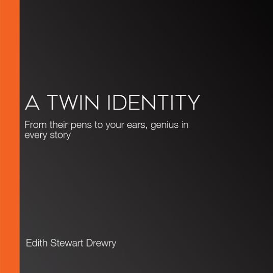 Twin Identity, A