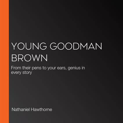 Young Goodman Brown