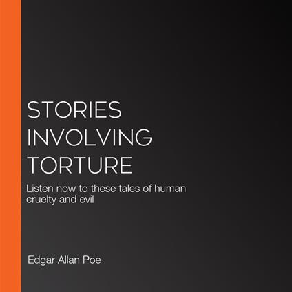 Stories Involving Torture