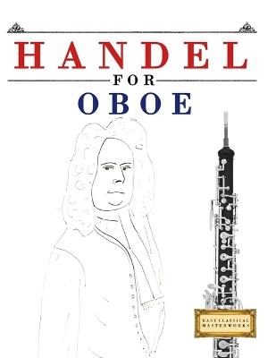 Handel for Oboe: 10 Easy Themes for Oboe Beginner Book - E C Masterworks - cover