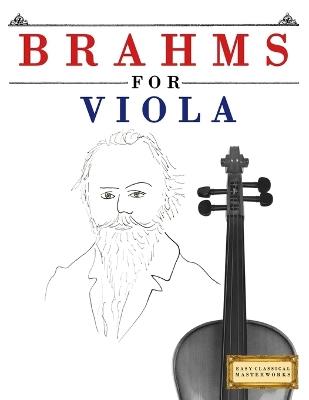 Brahms for Viola: 10 Easy Themes for Viola Beginner Book - E C Masterworks - cover