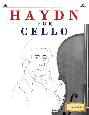 Haydn for Cello: 10 Easy Themes for Cello Beginner Book - E C Masterworks - cover