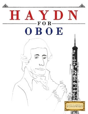 Haydn for Oboe: 10 Easy Themes for Oboe Beginner Book - E C Masterworks - cover